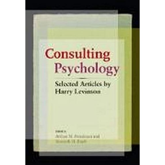 Pre-Owned Consulting Psychology: Selected Articles Hardcover