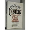 thumbnail image 1 of Pre-Owned Consulting: The Complete Guide to a Profitable Career (Hardcover) 0684186179 9780684186177, 1 of 1