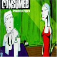 thumbnail image 1 of Consumed - Consumed : Breakfast at Pappa's - Music & Performance - CD, 1 of 1