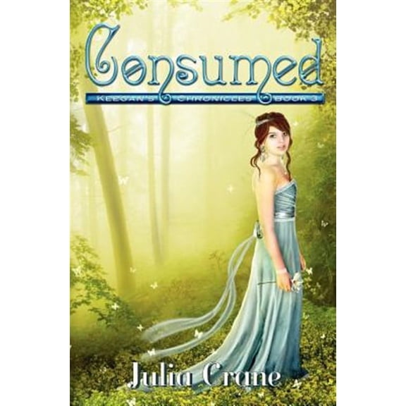 Consumed: Keegan's Chronicles