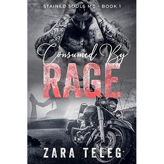 Pre-Owned Consumed by Rage: A Stained Souls MC Novel - Book 1 Paperback