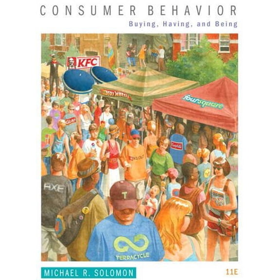 Pre-Owned Consumer Behavior: Buying, Having, and Being (11th Edition) (Hardcover) 0133450899 9780133450897