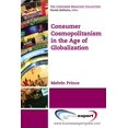 thumbnail image 1 of Consumer Behavior Collection Consumer Cosmopolitanism in the Age of Globalization, (Paperback), 1 of 1