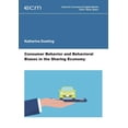 thumbnail image 1 of Consumer Behavior and Behavioral Biases in the Sharing Economy, (Paperback), 1 of 1