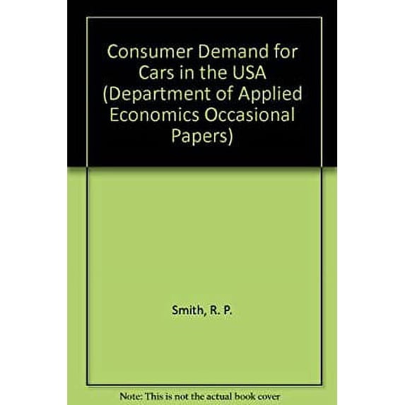 Pre-Owned Consumer Demand for Cars in the USA 9780521207706