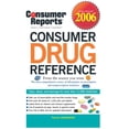 thumbnail image 1 of Pre-Owned Consumer Drug Reference 2006 Hardcover, 1 of 1