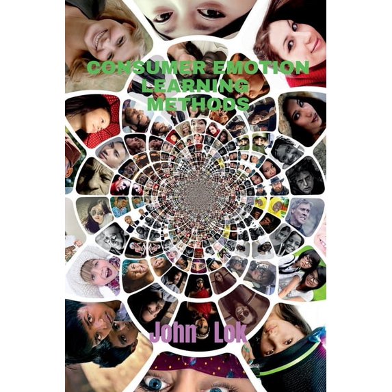 Consumer Emotion Learning Methods, (Paperback)