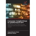 thumbnail image 1 of Consumer Insight Prism na platformach OTT, (Paperback), 1 of 1