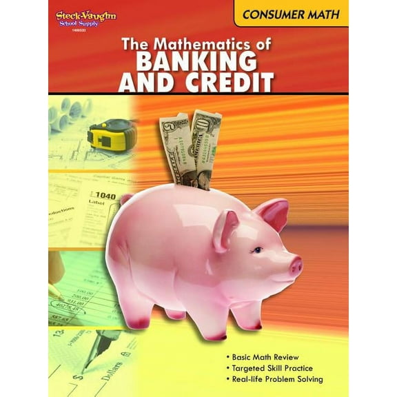 Consumer Math The Mathematics of Banking & Credit, (Paperback)