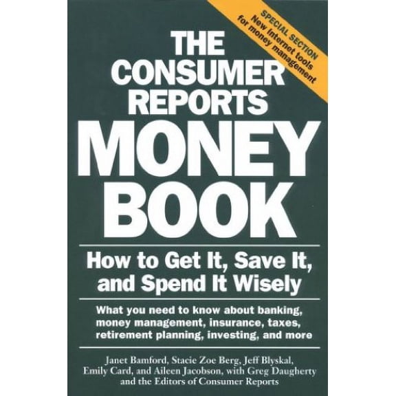 Pre-Owned The Consumer Reports Money Book (Paperback) 089043946X 9780890439463