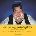 thumbnail image 1 of Pre-Owned Consuming Geographies: We Are Where We Eat (Paperback) 0415137683 9780415137683, 1 of 1