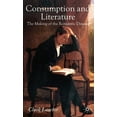 thumbnail image 1 of Consumption and Literature: The Making of the Romantic Disease, (Hardcover), 1 of 1