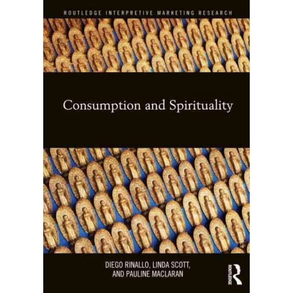 Consumption and Spirituality