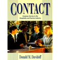 thumbnail image 1 of Contact: Customer Service in the Hospitality and Tourism Industry (Paperback) by Donald M Davidoff, 1 of 1