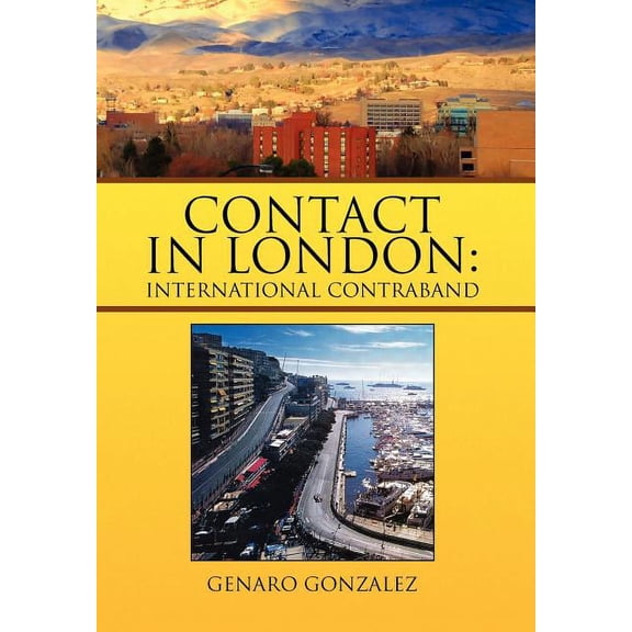 Contact in London : International Contraband