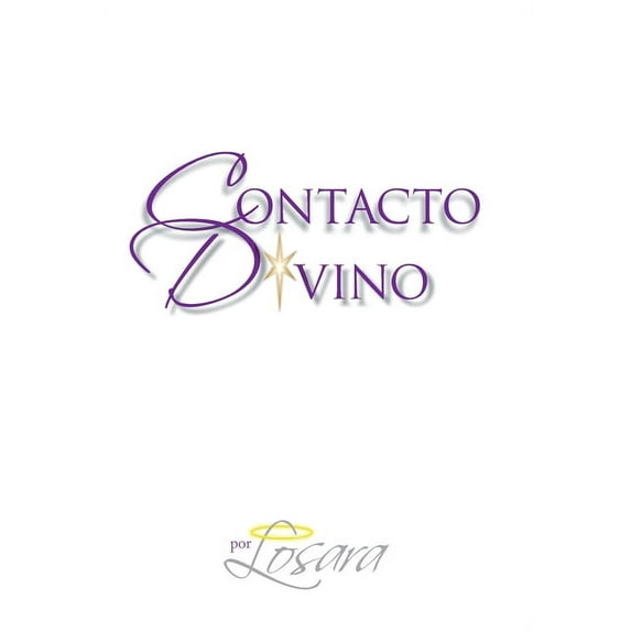 Contacto Divino : Por Losara