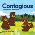 thumbnail image 1 of Contagious: Spread Love Not Germs, (Paperback), 1 of 1