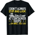 thumbnail image 1 of Container Ship Maritime Shipment Cargo Ship T-Shirt, 1 of 4