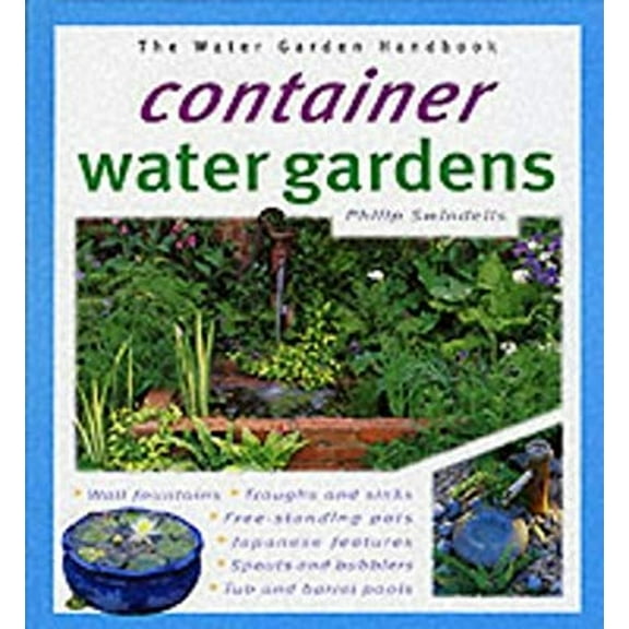 Pre-Owned Container Water Gardens (Hardcover) 1903098327 9781903098325
