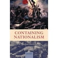 thumbnail image 1 of Pre-Owned Containing Nationalism (Paperback) (Paperback) 019924751X 9780199247516, 1 of 1