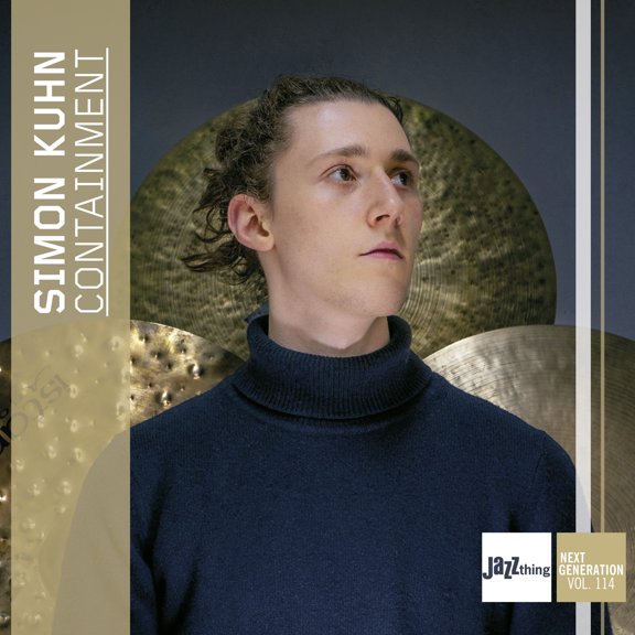 Simon Kuhn Containment: Jazz Thing Next Generation Vol. 114 (CD) Album