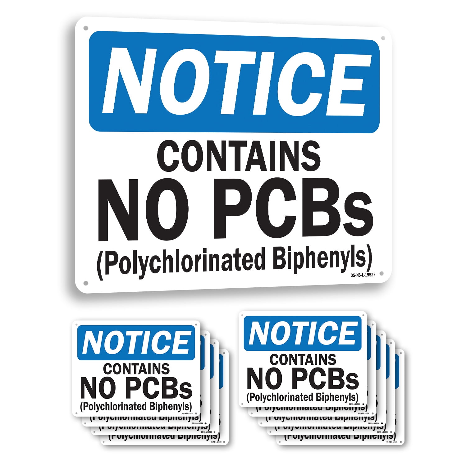 Contains No PCBs (Polychlorinated Biphenyls) OSHA Notice Rigid Plastic ...