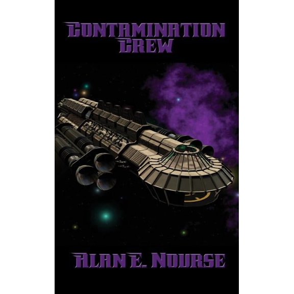 Contamination Crew: A Positronic Book, (Hardcover)