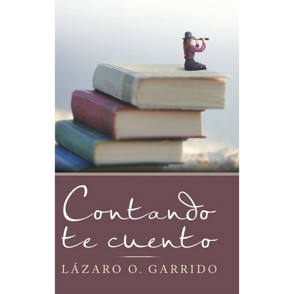 Contando Te Cuento (Hardcover)
