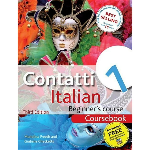 Contatti 1 Italian Beginner's Course 3rd Edition: Coursebook