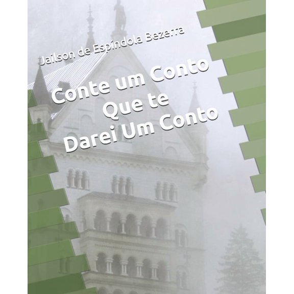 Conte um Conto Que te Darei Um Conto, (Paperback)