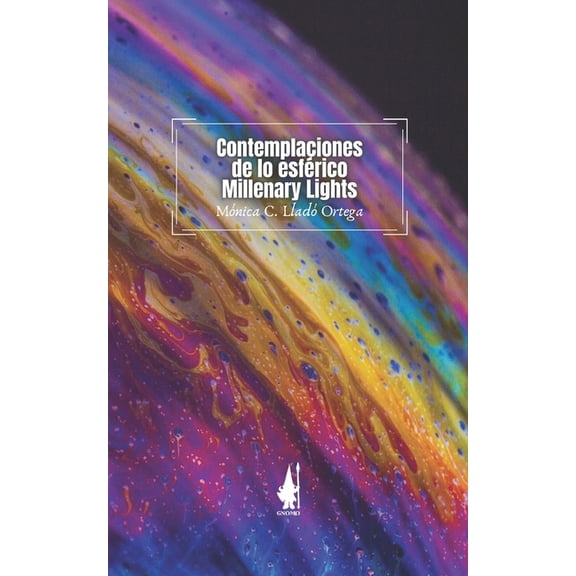 Contemplaciones de lo esfrico / Millenary Lights (Paperback)