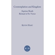 Contemplation and Kingdom Hardcover