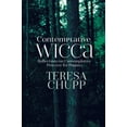 thumbnail image 1 of Contemplative Wicca: Reflections on Contemplative Practice for Pagans, (Paperback), 1 of 1