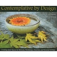 thumbnail image 1 of Pre-Owned Contemplative by Design: Creating Quiet Spaces for Retreats, Workshops, Churches, and Personal Settings (Paperback) 0835899691 9780835899697, 1 of 1