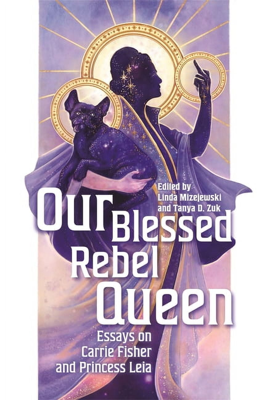 Contemporary Approaches to Film and Medi Our Blessed Rebel Queen ...