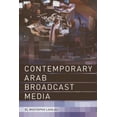 thumbnail image 1 of Pre-Owned Contemporary Arab Broadcast Media; NULL, 1 of 1