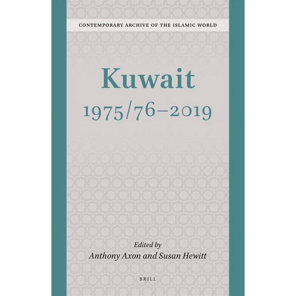 Contemporary Archive of the Islamic Worl Kuwait 1975/76 - 2019, Book 3, (Hardcover)