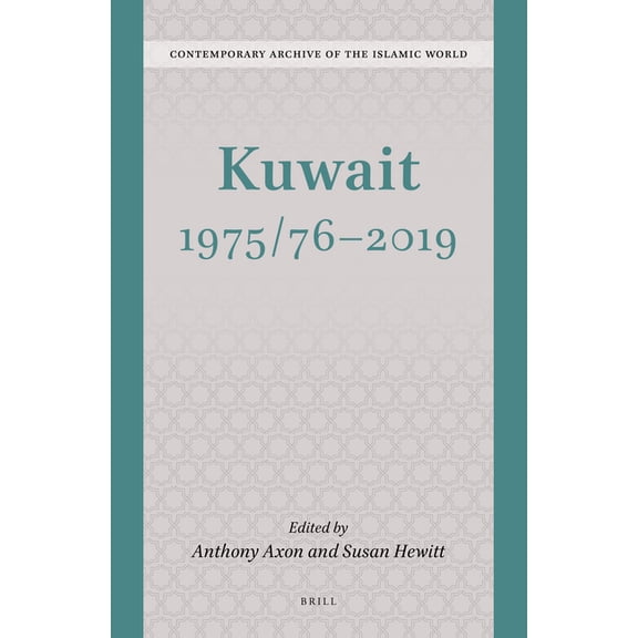Contemporary Archive of the Islamic Worl Kuwait 1975/76 - 2019, Book 3, (Hardcover)