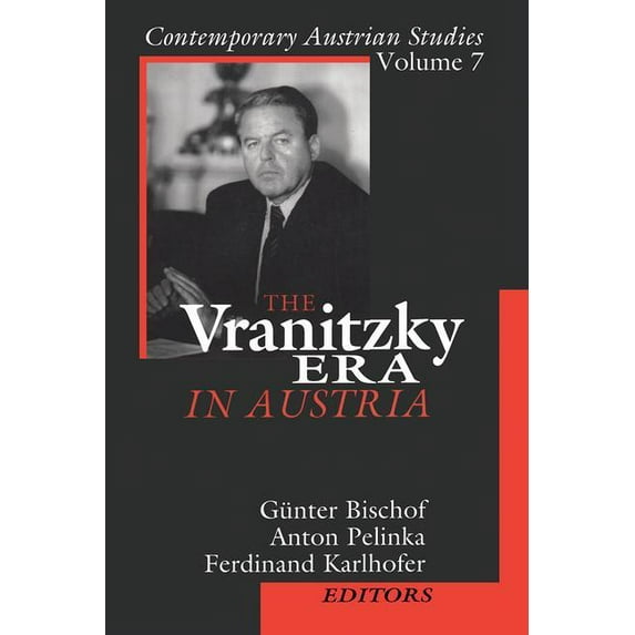 Contemporary Austrian Studies The Vranitzky Era in Austria, (Hardcover)