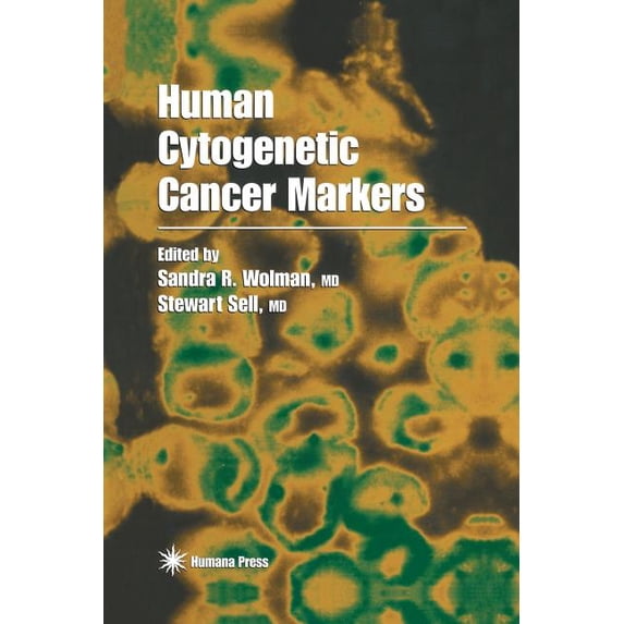 Contemporary Biomedicine Human Cytogenetic Cancer Markers, Book 13, (Paperback)