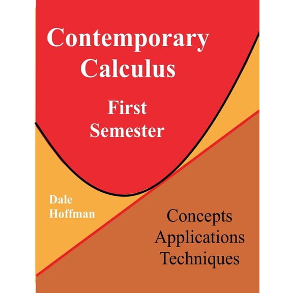 Contemporary Calculus First Semester (Paperback) by Dale Hoffman