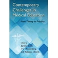 thumbnail image 1 of Contemporary Challenges in Medical Education: From Theory to Practice, (Hardcover), 1 of 1