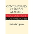 thumbnail image 1 of Pre-Owned Contemporary Christian Morality Real Questions, Candid Responses (Paperback) 0824515781 9780824515782, 1 of 1