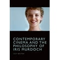 thumbnail image 1 of Contemporary Cinema and the Philosophy of Iris Murdoch, (Hardcover), 1 of 1