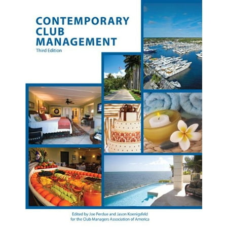 Pre-Owned Contemporary Club Management with Answer Sheet (AHLEI) 3e (3rd Edition) (AHLEI - Club Management)