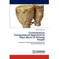 thumbnail image 1 of Contemporary Compositional Approach to Ekpo Music of Annang People (Paperback), 1 of 1