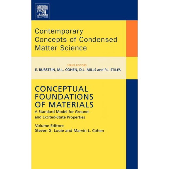 Contemporary Concepts of Condensed Matte Conceptual Foundations of Materials: A Standard Model for Ground- And Excited-State Properties Volume 2, Book 2, (Hardcover)