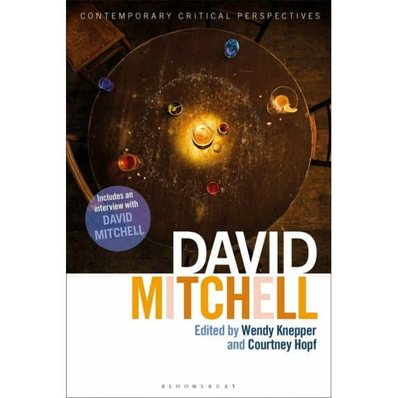 Contemporary Critical Perspectives David Mitchell: Contemporary Critical Perspectives, (Paperback)