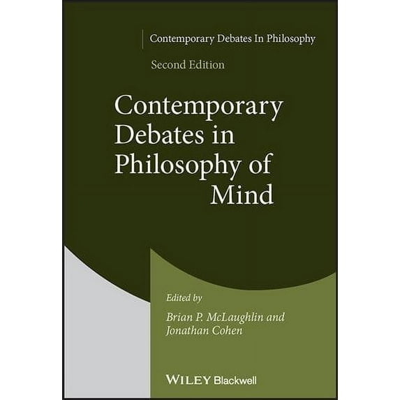 Contemporary Debates in Philosophy of Mind