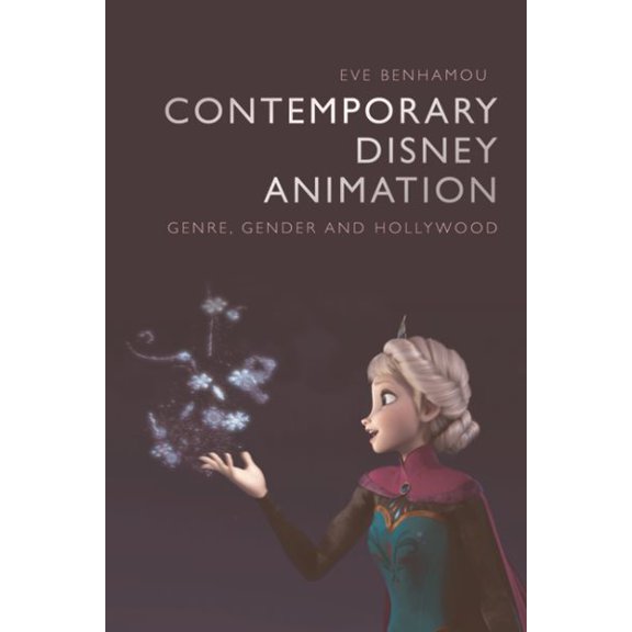 Pre-Owned Contemporary Disney Animation: Genre, Gender and Hollywood, (Hardcover)